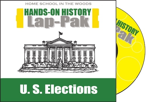 Home School in the Woods History Lap-Pak: U.S. Elections Review